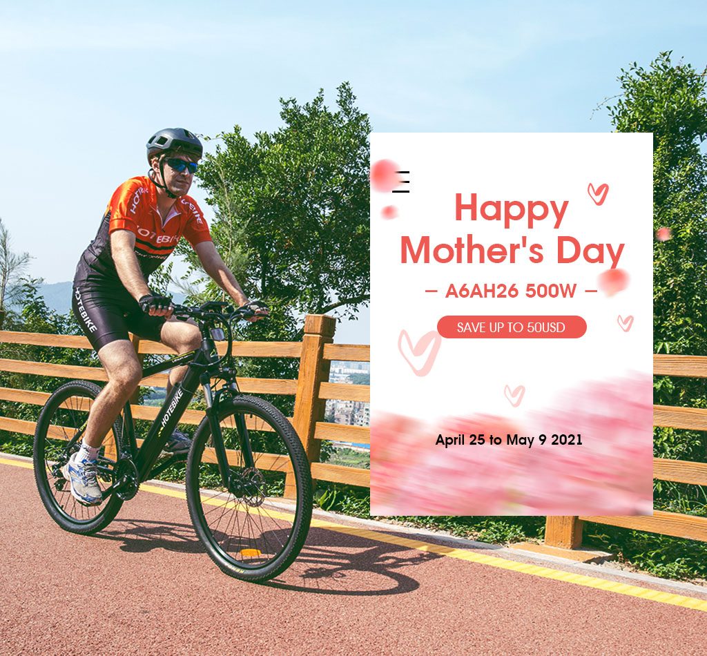 HOTEBIKE Electric Bike 2021 Mother’s Day Promotion